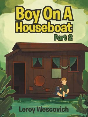 cover image of Boy On a Houseboat Part 2